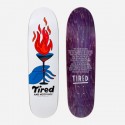 BOARD TIRED SKATEBOARDS NOTHINGTH - 8.725